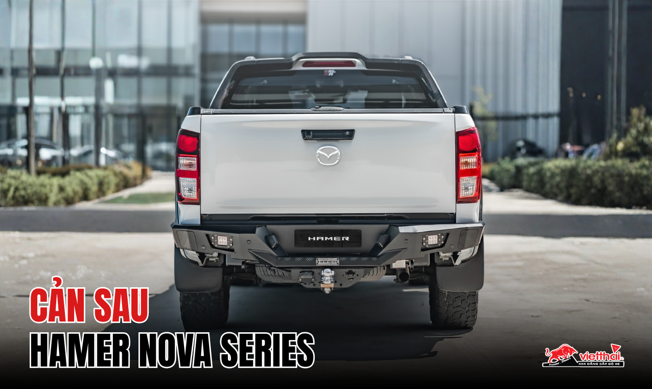Cản Sau Hamer Nova Series Cho Xe Bán Tải - Cứng Cáp Và An Toàn